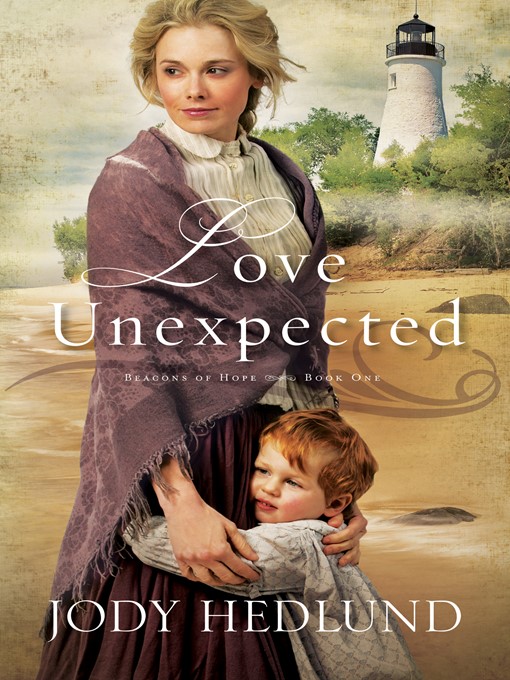 Title details for Love Unexpected by Jody Hedlund - Available